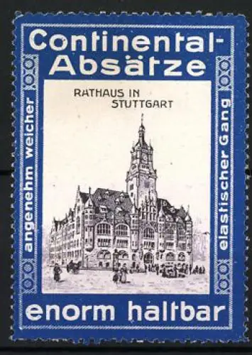 Reklamemarke Stuttgart, Continental-Absätze, Rathausillustration