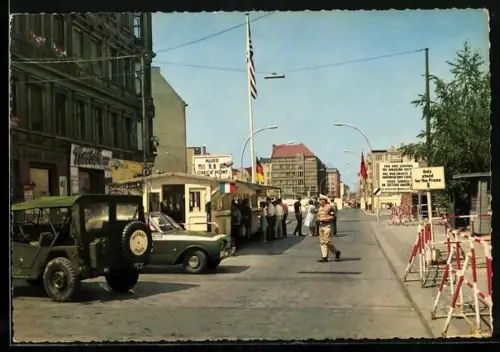 AK Berlin, Grenze am Checkpoint Charlie, Passierstelle Friedrichstrasse