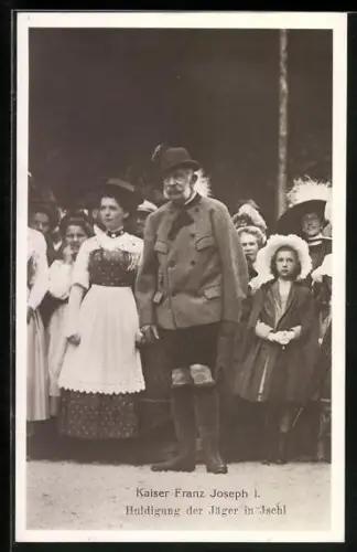 AK Ischl, Kaiser Franz Josef I. von Österreich, Huldigung der Jäger