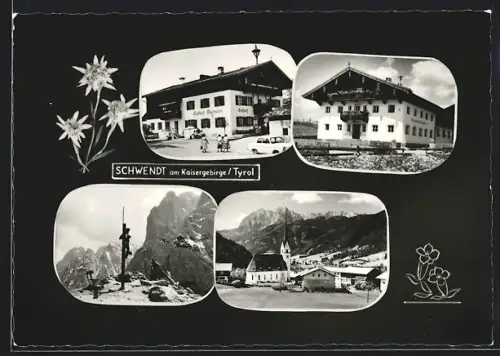 AK Schwendt am Kaisergebirge, Gasthof Mayrwirt, Kirche, Gipfelkreuz