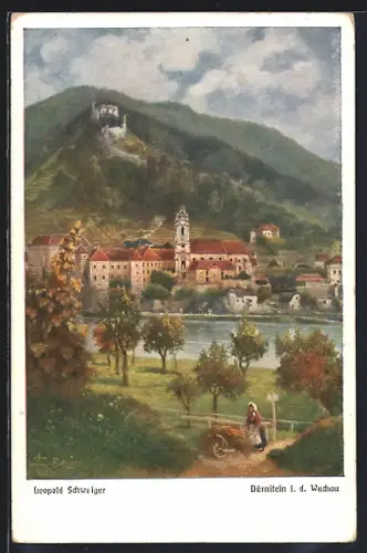 Künstler-AK Leopold Schweiger: Dürnstein, Teilansicht mit Bäuerin