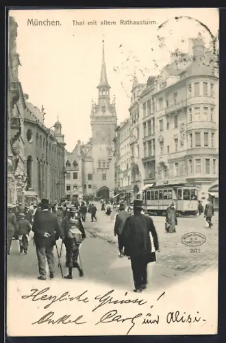AK München, Thal mit altem Rathausturm, Strassenbahn