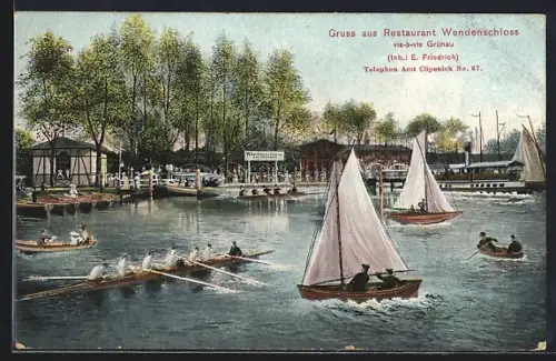 AK Berlin-Köpenick, Restaurant Wendenschloss E. Friedrich vom Wasser aus, mit Dampfer, Ruder-u. Segelbooten