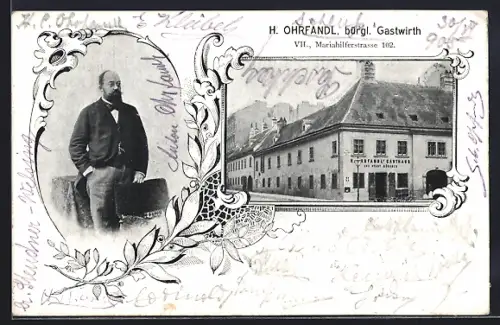 AK Wien, H. Ohrfandl Gasthaus, Mariahilferstr. 102, Portrait H. Ohrfandl