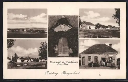 AK Raiding / Burgenland, Kaufmannsladen Rudolf Rauch, Geburtsstätte des Tonkünstlers Franz Liszt