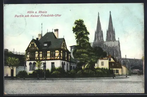AK Köln a. Rhein, Partie am Kaiser Friedrich Ufer