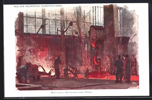 Künstler-AK Essen, Fabrikarbeiter beim Abstechen eines Ofens, Martinwerk, Aus der Kruppschen Gussstahlfabrik