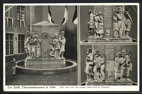 AK Köln a. Rh., Willi Ostermannbrunnen mit Detailansichten, rückseitig Ostermann-Text