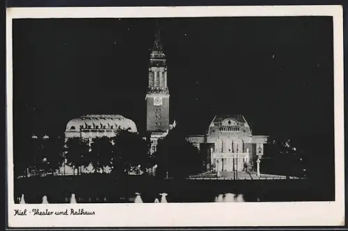 AK Kiel, Theater und Rathaus bei nächtlicher Beleuchtung