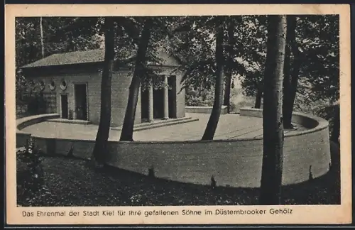 AK Kiel, Das Ehrenmal der Stadt für Ihre gefallenen Söhne im Düsternbrooker Gehölz