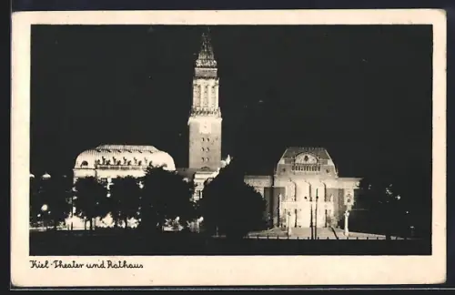 AK Kiel, Theater und Rathaus bei Nacht