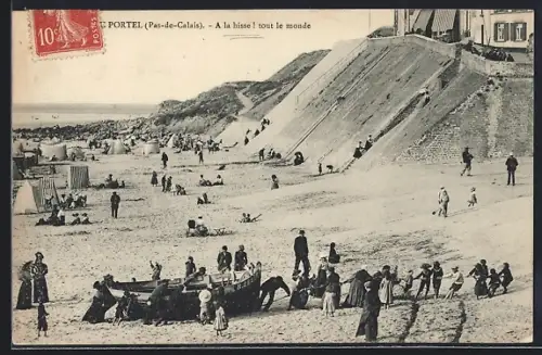 AK Le Portel /Pas-de-Calais, A la hisse! tout le monde