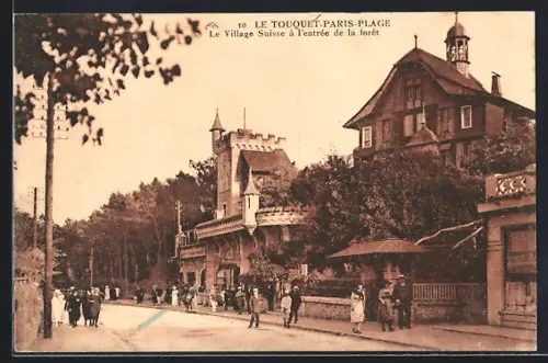 AK Le Touquet-Paris-Plage, Le Village Suisse à l`entrée de la foret