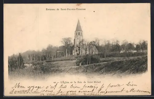 AK Saint Pol-sur-Ternoise, L`Eglise et le Bois de Saint-Michel