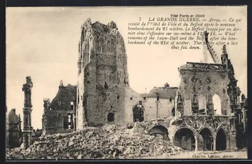 AK Arras, La Grande Guerre, Ce qui restait de l`Hotel de Ville et du Beffroi