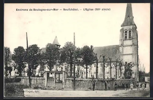 AK Neufchatel /Boulogne-sur-Mer, L`Eglise