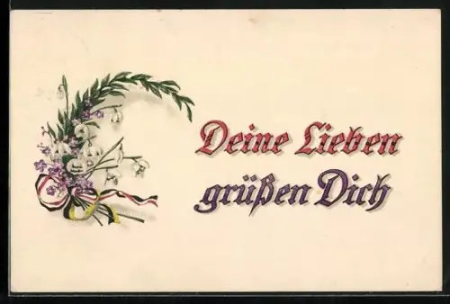 AK Deine Lieben grüssen Dich, Zweig mit Fahnenbändern, Zweibund