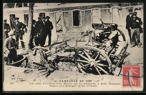 AK Melle, Campagne de 1914, Une pièce d`artillerie belge détruite par les Allemands