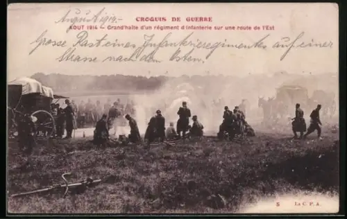 AK Croquis de Guerre, Grand`halte d`un régiment d`Infanterie sur une route de l`Est 1914, Soldaten an der Kochstelle