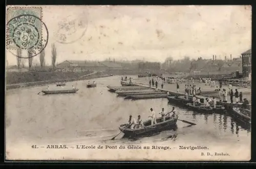 AK Arras, L`Ecole de Pont du Génie au Rivage, Navigation, Soldaten in Booten