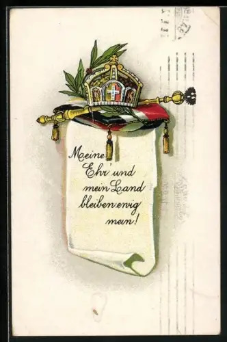 AK Meine Ehr` und mein Land bleiben ewig mein!, Spruch