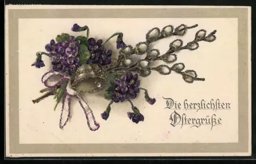 Glitzer-Perl-AK Veilchen und Weidenkätzchen mit Glocke, Die herzlichsten Ostergrüsse