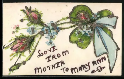Glitzer-Perl-AK Blumen mit Kleeblatt und Schleife, Love From Mother to Mary Ann aus Glitzer