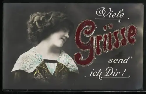 Glitzer-Perl-AK Porträt einer Dame, Viele Grüsse send ich Dir