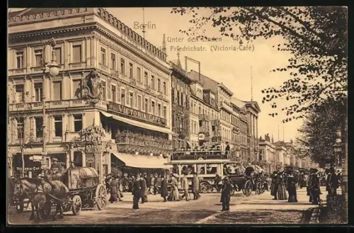 AK Berlin, Victoria-Cafe Unter den Linden Ecke Friedrichstrasse