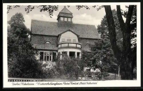AK Berlin-Nikolassee, Muttererholungsheim Rotes Kreuz Haus Rehwiese