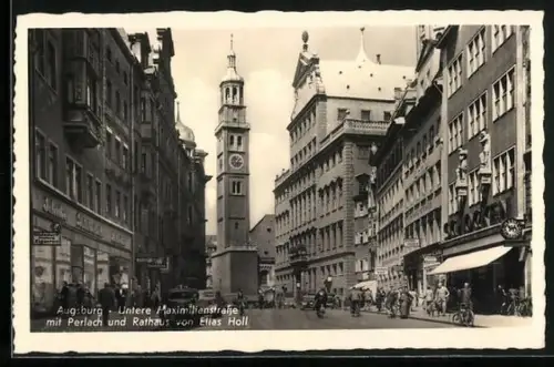 AK Augsburg, Untere Maximilianstrasse mit Perlach u. Rathaus
