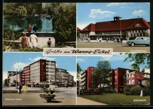 AK Wanne-Eickel, Glückauf Haus, Altersheim, Hauptbahnhof, Stadtgarten