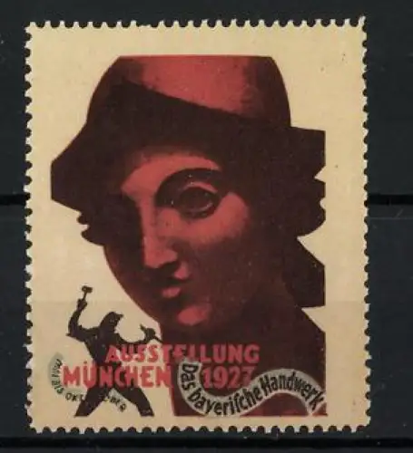 Reklamemarke München, Ausstellung das bayerische Handwerk 1927, Bildhauer & Übergrosse Büste