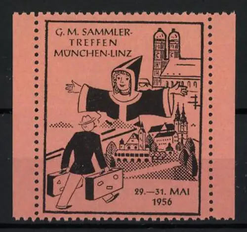 Reklamemarke München-Linz, G.M. Sammlertreffen 1956, Münchner Kindl begrüsst Besucher