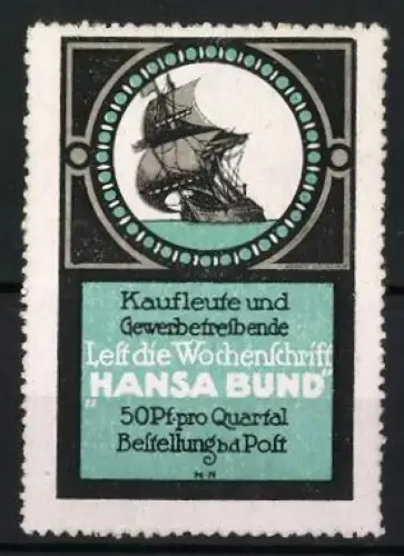 Reklamemarke Hansa Bund, Kaufleute und Gewerbetreibende, Segelschiff