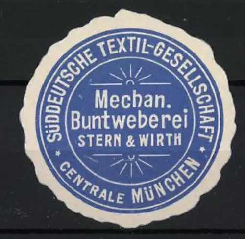 Reklamemarke München, Mechan. Buntweberei Stern & Wirth, Textilgesellschaft-Emblem