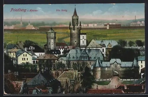 AK Friedberg / Hessen, Blick auf die Burg