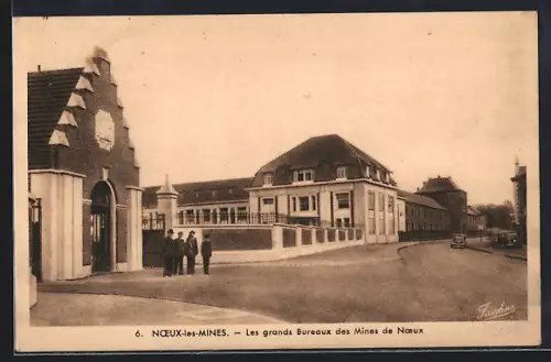 AK Noeux-les-Mines, Les grands Bureaux des Mines de Noeux