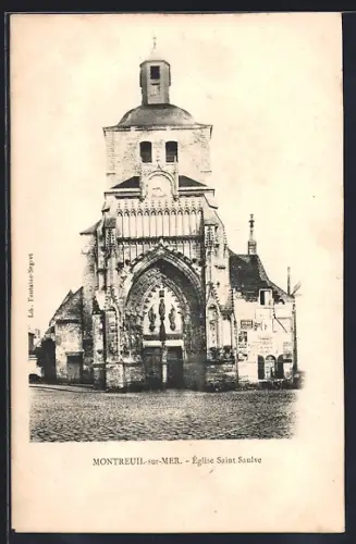 AK Montreuil-sur-Mer, Église Saint Saulve