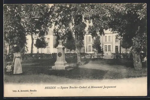 AK Hesdin, Square Boucher-Cadart et Monument Jacquemont
