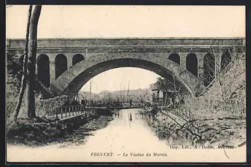 AK Frevent, Le Viaduc du Marais