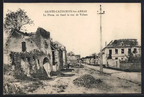 AK Sainte-Catherine-les-Arras, La Place, au fond la rue de Villers