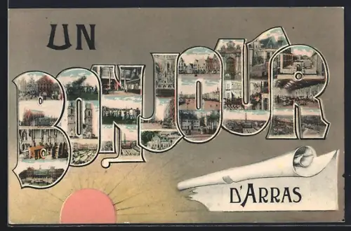 AK Arras, Schriftzug Bonjour mit Kirche, Innenansicht und Strassenpartie, Passepartout