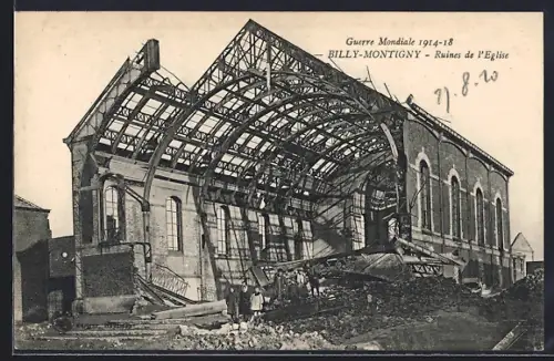 AK Billy-Montigny, Guerre Mondiale 1914-18, Ruines de l`Eglise