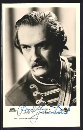 AK Schauspieler Karl Schönböck in Der Zigeunerbaron mit Autograph
