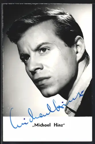 AK Schauspieler Michael Hinz im Portrait mit Autograph