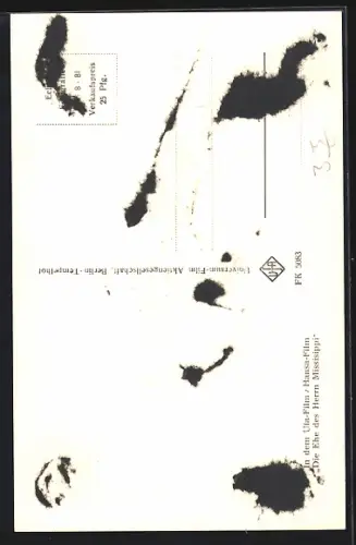 AK Schauspieler O.E. Hasse in Die Ehe des Herrn Missisippi mit Autograph