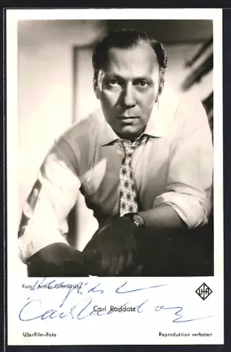 AK Carl Raddatz in Hemd u. Schlips, Autograph