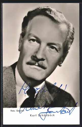 AK Karl Schönböck, Portrait, Autograph