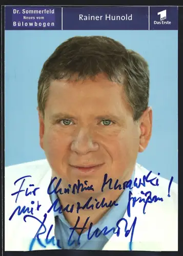 AK Rainer Hunold, Portrait, Autograph